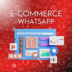 E-commerce WhatsApp
